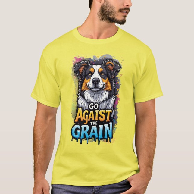 Go Against The Grain: Cheerful Dog Portrait T Shirt (Framsida)