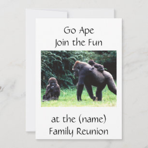 **GO APE** FAMILJEÅTERUPPBJUDANDE ELLER NÅGON INBJ INBJUDNINGAR