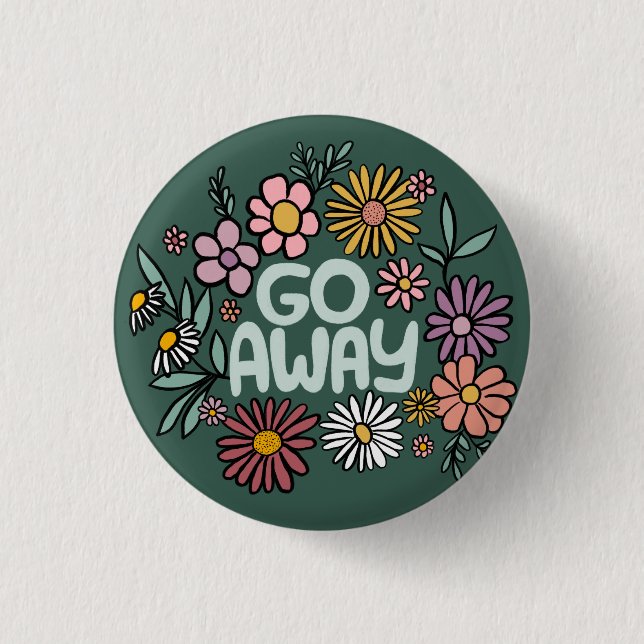 GO AWAY FUNNY Blommigt Cute Daisy Hand Drawn Knapp (Framsida)