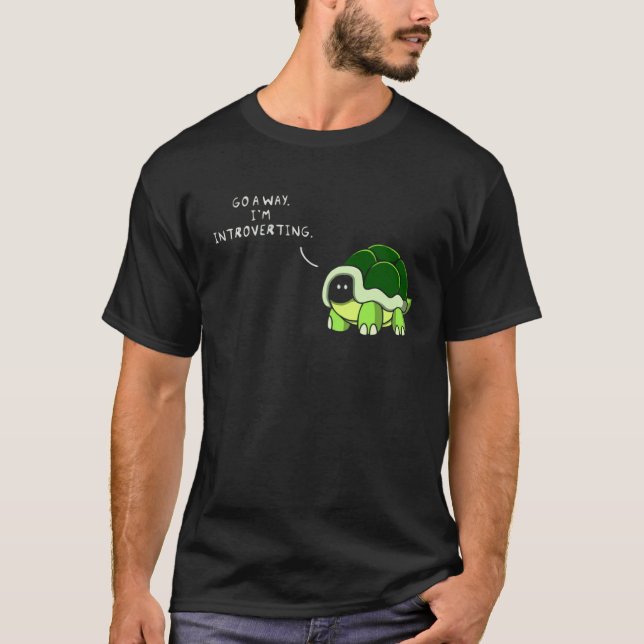 Go Away I m Introverting T Shirt (Framsida)