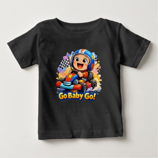 Go Baby Go Cute Racing Toddler Illustration T Shirt