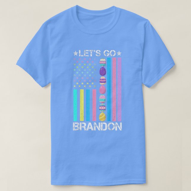 Go Brandon Påsk Day Egg American Flagga Anti T Shirt (Design framsida)