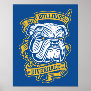 Go Bulldog - Riverdale Mascot Banner Poster