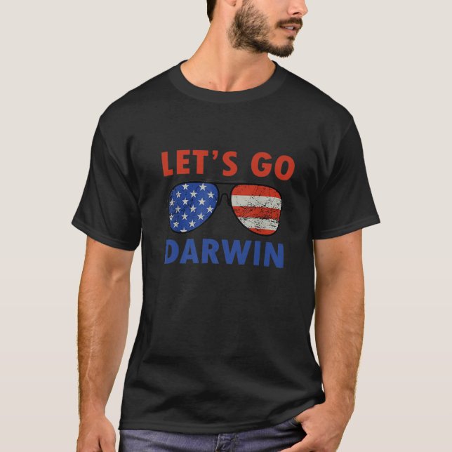Go Darwin Funny Sarcastic Women Manar Let's Go T Shirt (Framsida)