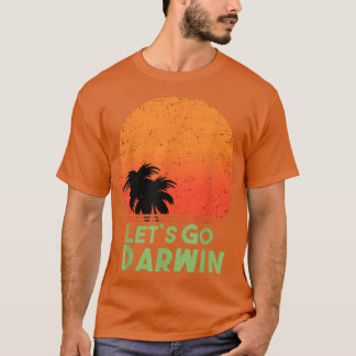 Go Darwin T-Shirt