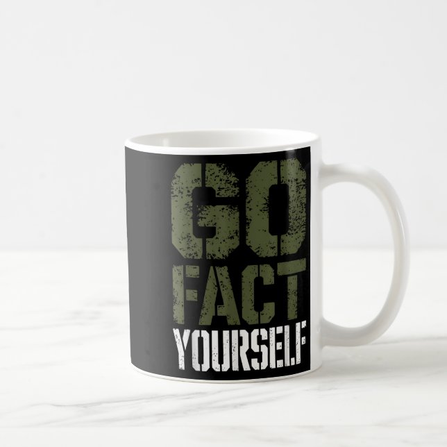 Go Fact Yourself Funny Military Stencil Tactical S Kaffemugg (Höger)