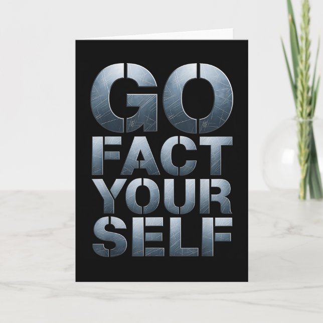 Go Fact Yourself Funny Slogan Science Steel Engine Kort (Framsida)