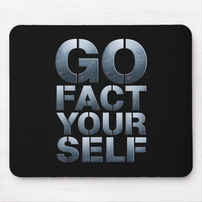 Go Fact Yourself Funny Slogan Science Steel Engine Musmatta (Framsidan)