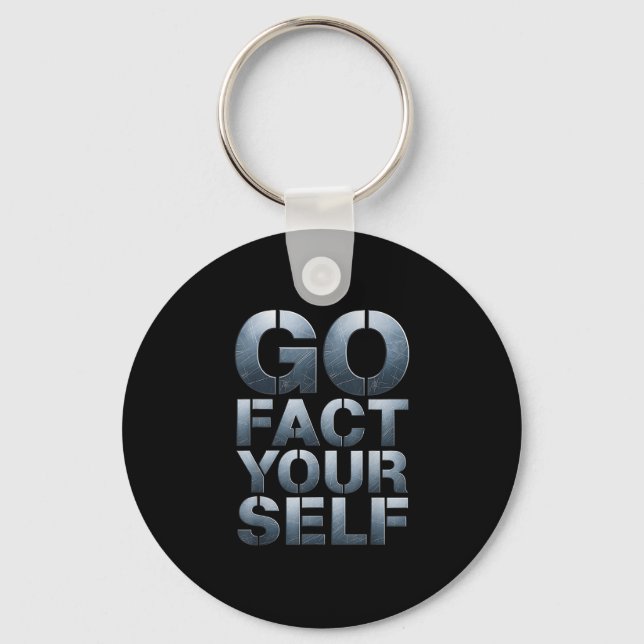 Go Fact Yourself Funny Slogan Science Steel Engine Nyckelring (Framsida)