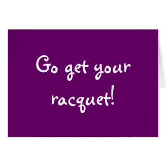 Go får din racquet! OBS kort