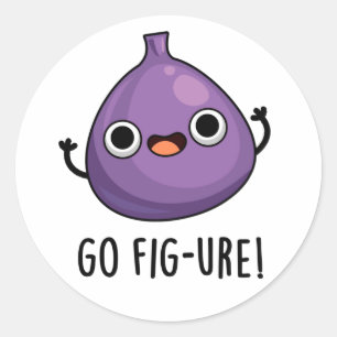 Go Fig-ure Funny Fig Fruit Pun Runt Klistermärke