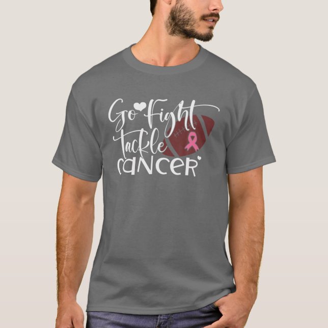 Go Fight Tackle Cancer Pink Ribbon Breast Cancer A T Shirt (Framsida)