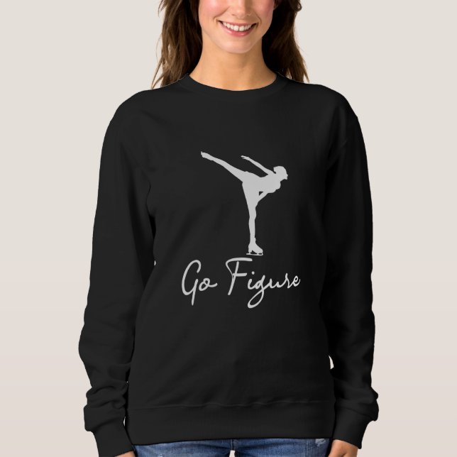 Go Figure - Woman Girl Ice Skating Skates Dancing  T Shirt (Framsida)