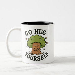 Go Hug Yourself Träd Mugg - Lustigt självupptaget