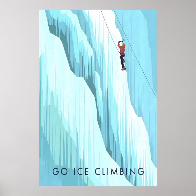 Go Ice Climbing Travel Poster (Framsidan)