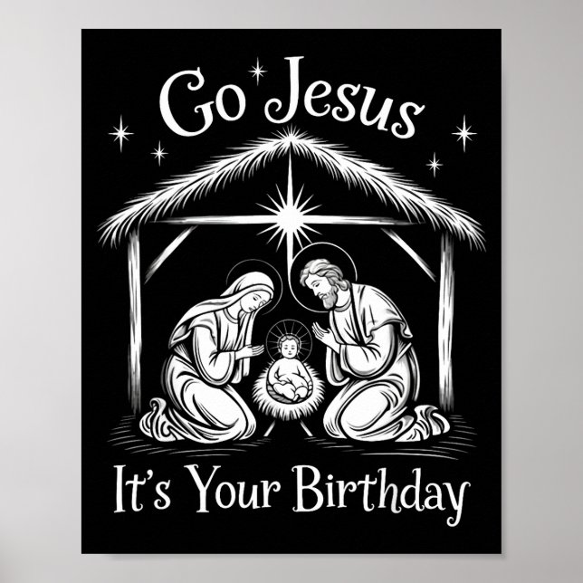 Go Jesus It's Your Birthday Christmas Christian Me Poster (Framsidan)
