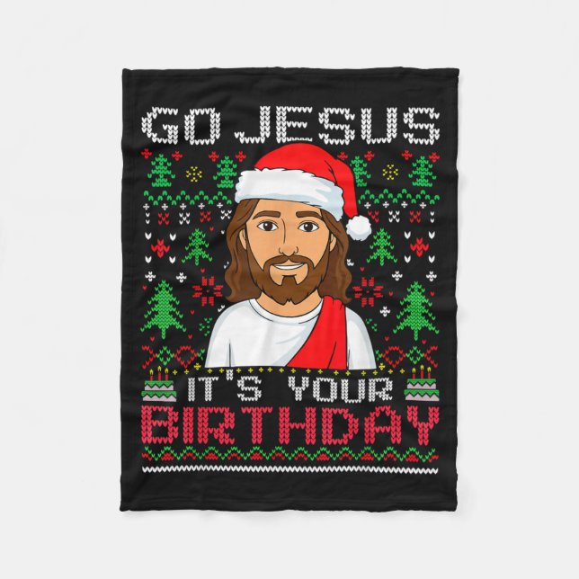 Go Jesus It's Your Birthday Ugly Jesus Christmas S Fleecefilt (Framsidan)