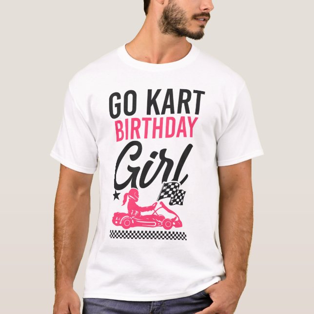 Go Kart Go Kart Birthday Girl T Shirt (Framsida)