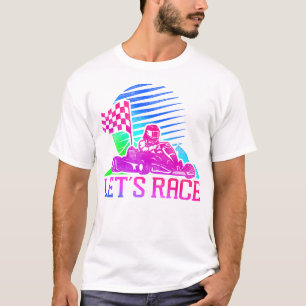 Go Kart Låt oss Tävling 80s 90s Retro T Shirt