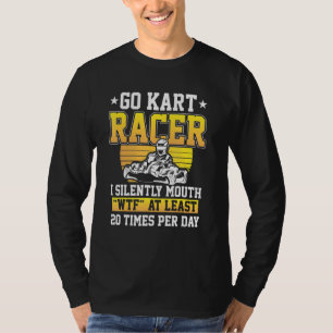 Go Kart Tävla Mouth Karting Go Cart Racer T Shirt