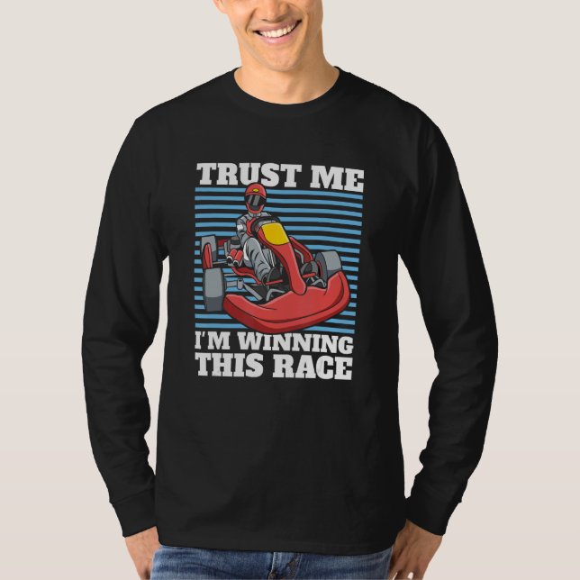Go Kart Winner Race  Racer Karting T Shirt (Framsida)