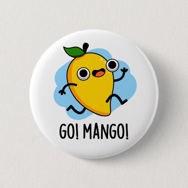 Go Mango Funny Running Mango Pun Knapp (Framsida)