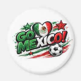 GO MEXICO Fotbollsfan | Mexikansk stolthet fotboll Magnet