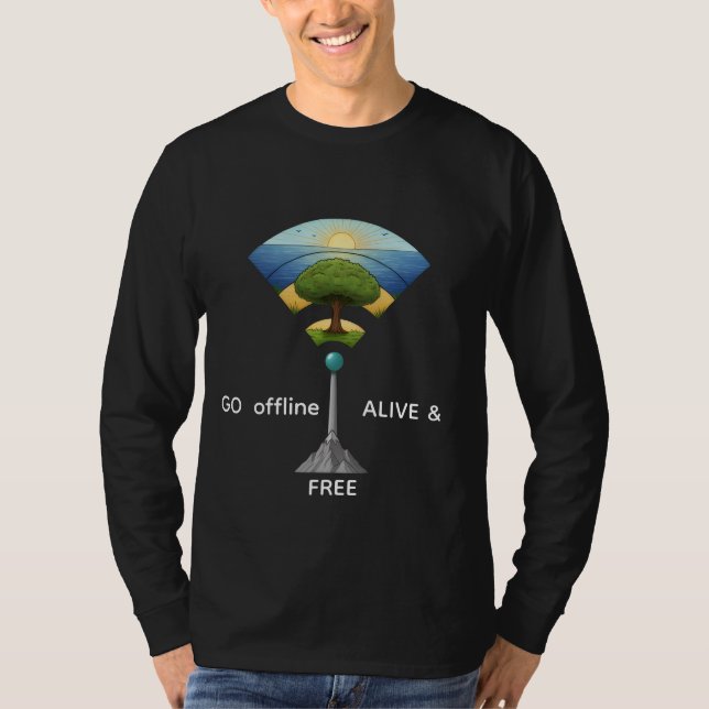 Go Offline Alive & Free | Nature WiFi Tree Art  T Shirt (Framsida)