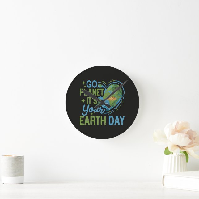 Go Planet It's Your Earth Day Rund Klocka (Hem)