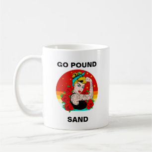 Go Pound Sand - Mamma Flexing Tattoed Arm Kaffemugg