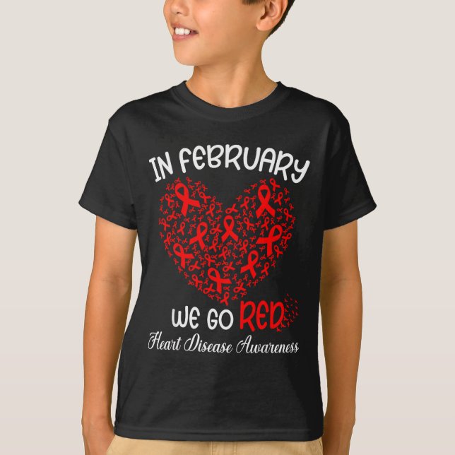 Go Red - American Heart Month Awareness In Februar T Shirt (Framsida)