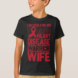 Go Red Heart Disease Awareness Bad Warrior Wife T Shirt