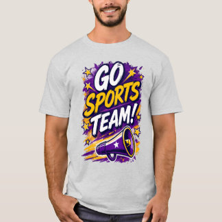 Go Sports Team! Rolig Generisk Lagt-Shirt T Shirt