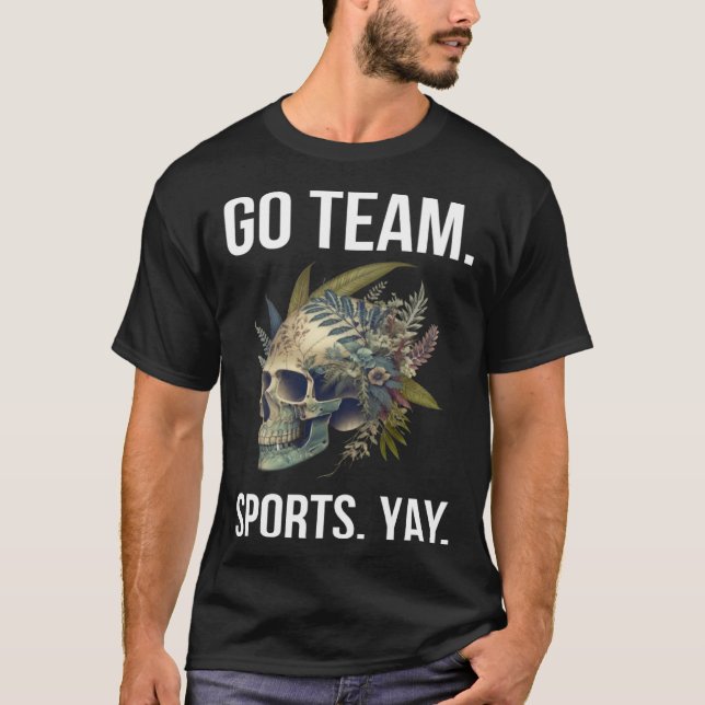 Go Team Sports Yay  5 T Shirt (Framsida)