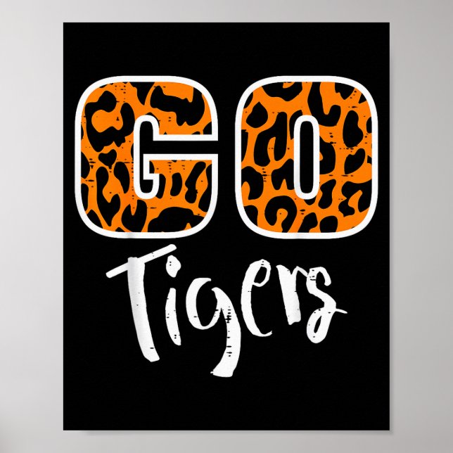 Go Tiger Men Women Kids Girls Youth Boys Teen  Poster (Framsidan)