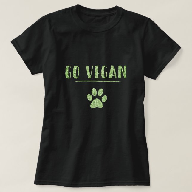 Go Vegan Animal Tass Faux Grönt Glitter Typography T-shirt (Design framsida)