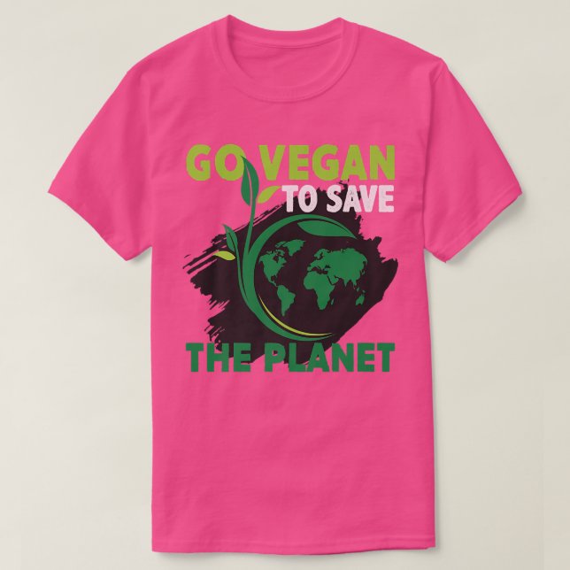 Go Vegan To Save Planet Vegan Food Healthy Lifesty T Shirt (Design framsida)