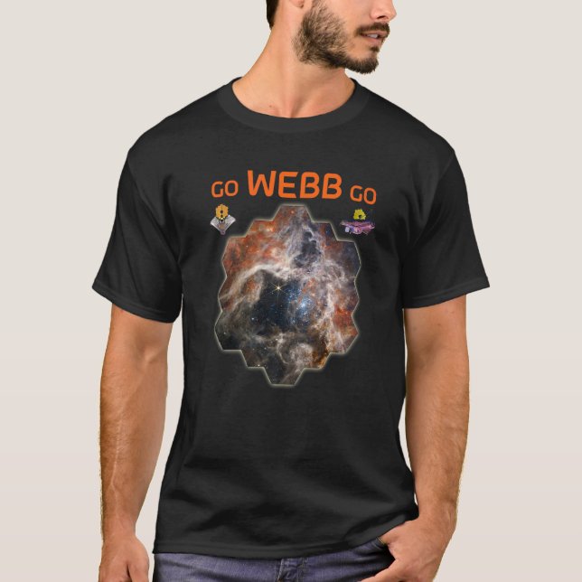 GO WEBB GO Webb Space Telescope New Tarantula Nebu T Shirt (Framsida)