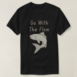 Go With The Flow Fisk T Shirt