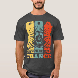 Goa Psychedelic Trance OM Psytrance Present T Shirt
