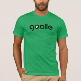 Goalhållning.Fotboll "GOALIE"! T-Shirt
