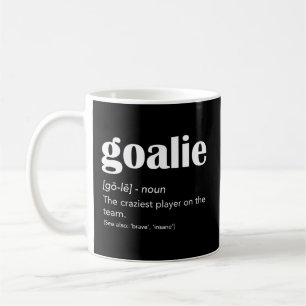 Goalie Gear Goalkeeper Definition Soccer Hockey Kaffemugg