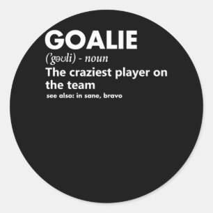 Goalie Goalkeeper Definition Socer Hockey Runt Klistermärke