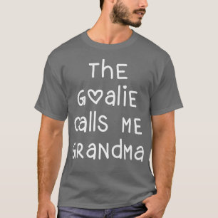 Goalie kallar mig Grandma Lacrosse Soccer Heart T Shirt