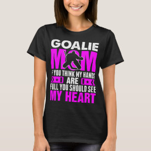 Goalie Mamma Heart Tshirt T Shirt