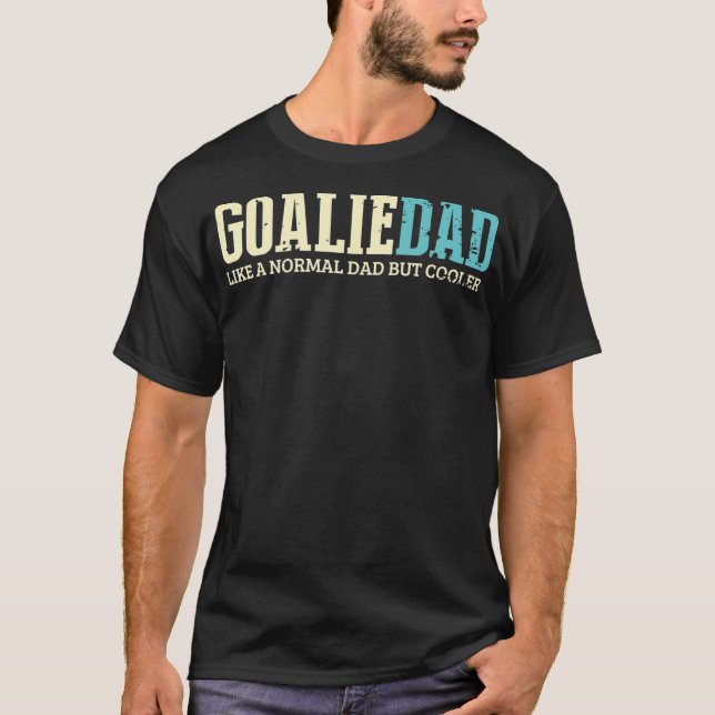 Goalie Pappa som Normal Pappa men koleridrott T Shirt (Framsida)