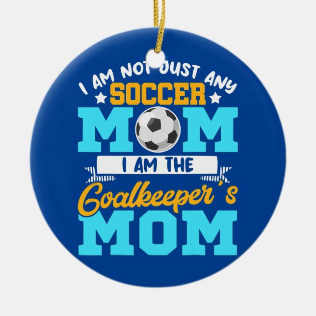Goalkeeper Mamma = Fotboll Goalie Mamma Mors dag Julgransprydnad Keramik (Framsidan)