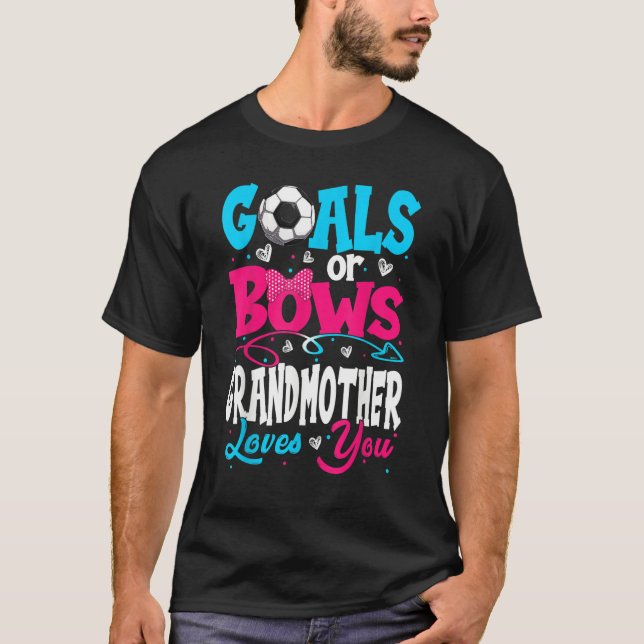 Goals Or Bow Keeper Of Gender Grandmother Loves Yo T Shirt (Framsida)