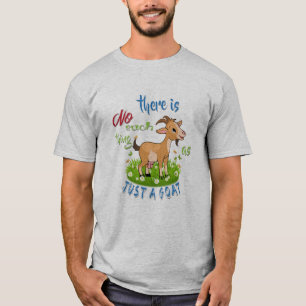 GOAT ÄLSKARE Bara en Goat GetYerGoat™ T-shirt