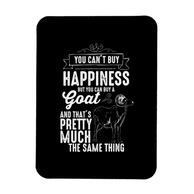 Goat Älskare Du kan inte köpa lycka Magnet (Vertikal)